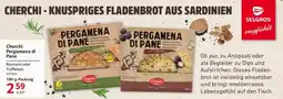 Selgros Cherchi Pergamena di Pane Angebot