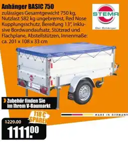V Baumarkt Anhänger BASIC 750 STEMA Angebot