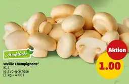 PENNY Markt liebe Weiße Champignons* Angebot