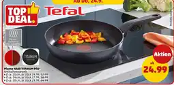 PENNY Tefal Pfanne HARD TITANIUM PRO Angebot