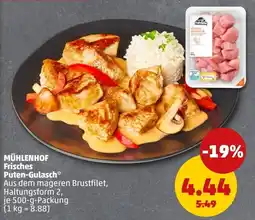 PENNY MÜHLENHOF Frisches Puten-Gulasch* Angebot