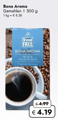 Travel Free Bona Aroma Gemahlen Angebot