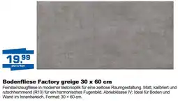i&M Bauzentrum Bodenfliese Factory greige 30 x 60 cm Angebot