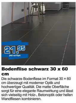 i&M Bauzentrum Bodenflise schwarz 30 x 60 cm Angebot