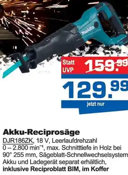 i&M Bauzentrum Makita Akku-Reciprosäge Angebot