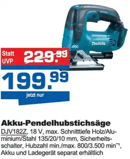 i&M Bauzentrum Makita Akku-Pendelhubstichsäge Angebot