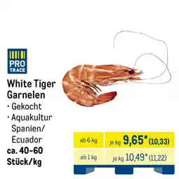 METRO PRO TRACE White Tiger Garnelen Angebot