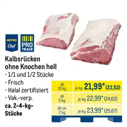 METRO METRO Chef PRO TRACE Kalbsrücken ohne Knochen hell Angebot