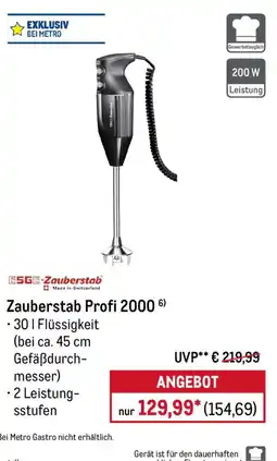 METRO SGE-Zauberstab Zauberstab Profi 2000 Angebot
