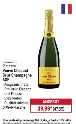 METRO Veuve Clicquot Brut Champagne AOP Angebot
