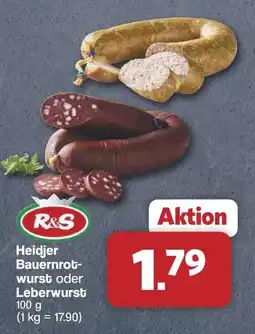 Famila Nord West R&S Heidjer Bauernrotwurst oder Leberwurst Angebot