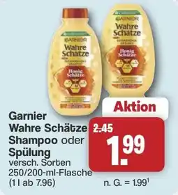 Famila Nord West Garnier Wahre Schätze Shampoo oder Spülung Angebot