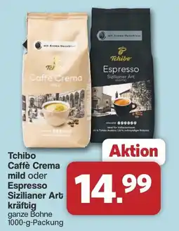 Famila Nord West Tchibo Caffè Crema mild oder Espresso Sizilianer Art kräftig Angebot