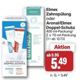 Famila Nord West Elmex Zahnspülung oder Aronal/Elmex Doppel-Schutz Angebot