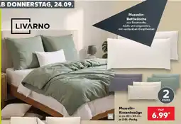 Kaufland Musselin-Bettwäsche LIVARNO Angebot