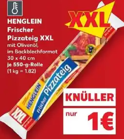 Kaufland HENGLEIN Frischer Pizzateig XXL Angebot