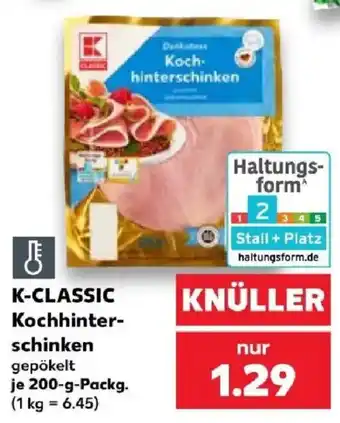 Kaufland K-CLASSIC Kochhinterschinken Angebot
