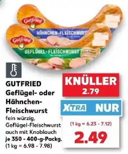Kaufland Gutfried Geflügel- oder Hähnchen-Fleischwurst Angebot