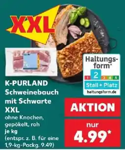 Kaufland K-PURLAND Schweinebauch mit Schwarte XXL Angebot