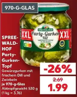 Kaufland SPREE-WALD-HOF Party-Gurken-Topf Angebot