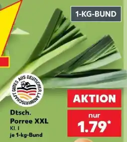 Kaufland Dtsch. Porree XXL Angebot