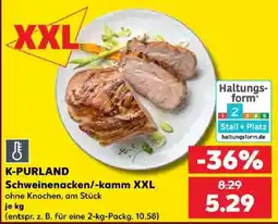 Kaufland K-PURLAND Schweinenacken/-kamm XXL Angebot
