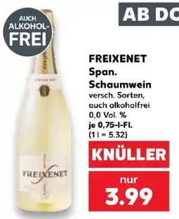 Kaufland FREIXENET Span. Schaumwein Angebot