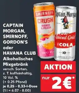 Kaufland CAPTAIN MORGAN, SMIRNOFF, GORDON'S oder HAVANA CLUB Alkoholisches Mixgetränk Angebot