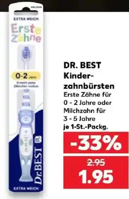 Kaufland DR. BEST Kinder-zahnbürsten Angebot