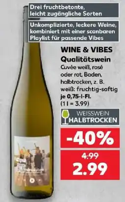 Kaufland WINE & VIBES Qualitätswein Angebot