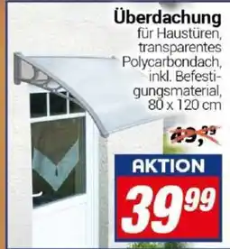CENTERSHOP Überdachung für Haustüren, transparentes Polycarbonbdach Angebot