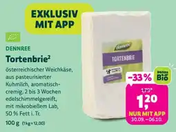 Biomarkt DENNREE Tortenbrie² Angebot
