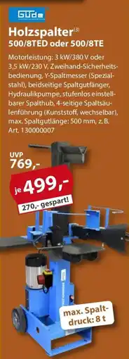 Sonderpreis Baumarkt Güde Holzspalter 500/8TED oder 500/8TE Angebot