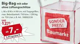 Sonderpreis Baumarkt Big-Bag mit oder ohne Lüftungsschlitze Angebot