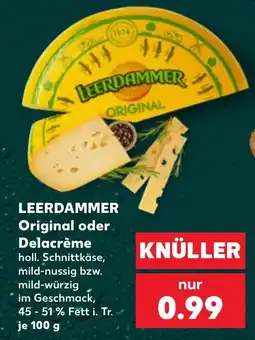 Kaufland LEERDAMMER Original Angebot