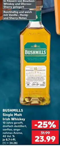 Kaufland BUSHMILLS Single Malt Irish Whiskey Angebot