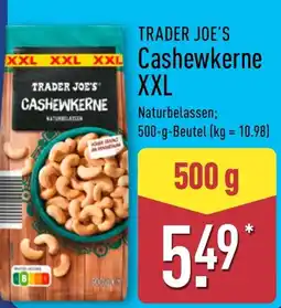 Aldi Nord TRADER JOE'S Cashewkerne XXL Angebot