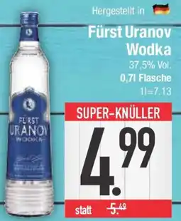 E-Center Fürst Uranov Wodka Angebot