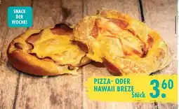E-Center Pizza- oder hawaii breze Angebot