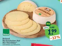 tegut Bioland Backensholzer Hof Bio-Deichkäse Angebot
