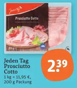 tegut Jeden Tag Prosciutto Cotto Angebot