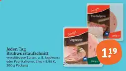 tegut Jeden Tag Brühwurstaufschnitt Angebot