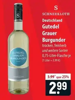 Famila Nord Ost Schneekloth Gutedel Grauer Burgunder Angebot