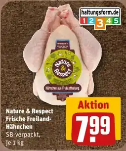 nahkauf Nature & Respect Frische Freiland-Hähnchen Angebot