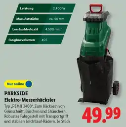 Lidl PARKSIDE Elektro-Messerhäcksler Angebot