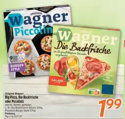 inkoop Original Wagner Big Pizza, Die Backfrische oder Piccolinis Angebot