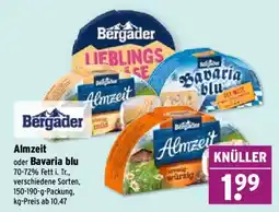 Wasgau Bergader Almzeit oder Bavaria blu Angebot