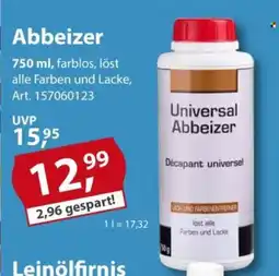 Sonderpreis Baumarkt Universal Abbeizer Angebot