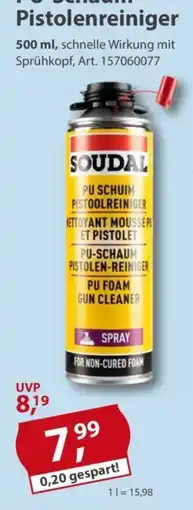 Sonderpreis Baumarkt Soudal PU Schaum Pistolenreiniger Angebot