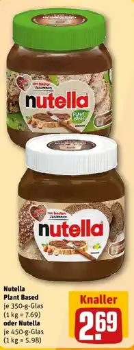 REWE Nutella Plant Based oder Nutella Angebot